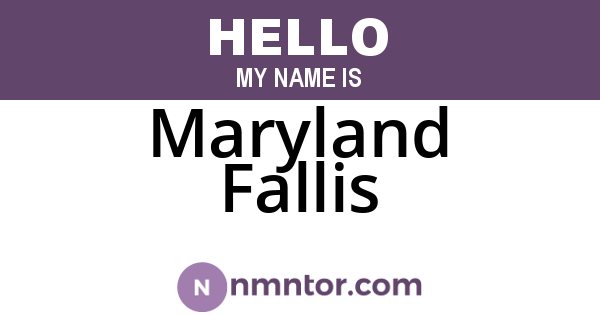 Maryland Fallis
