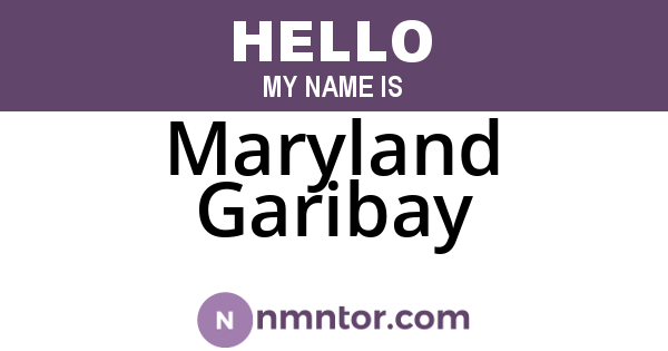 Maryland Garibay