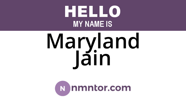 Maryland Jain