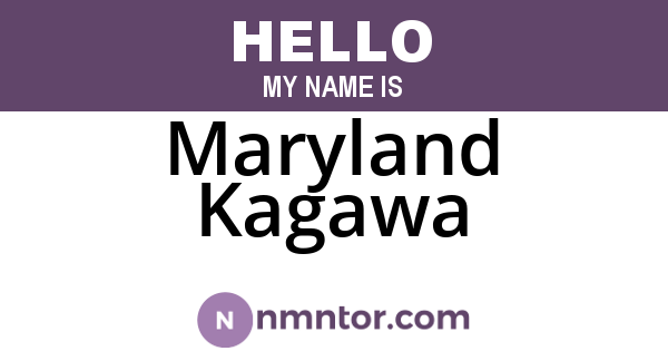 Maryland Kagawa
