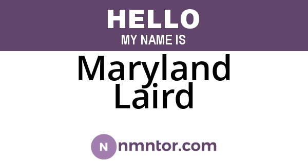 Maryland Laird
