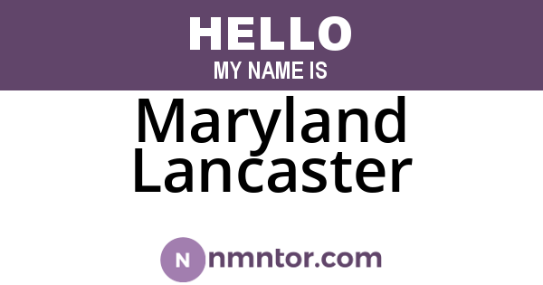 Maryland Lancaster