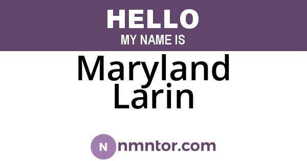 Maryland Larin