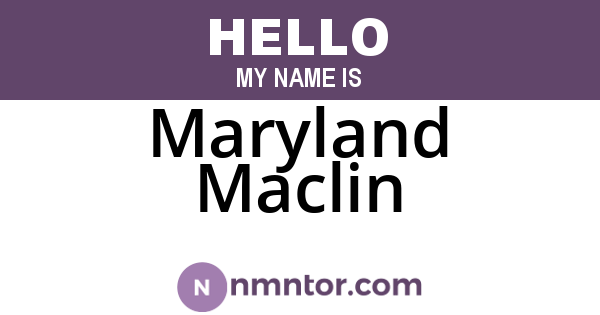 Maryland Maclin