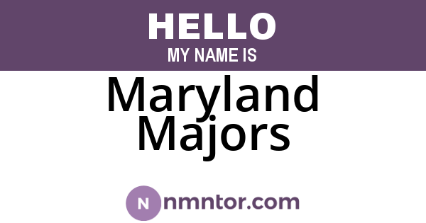 Maryland Majors