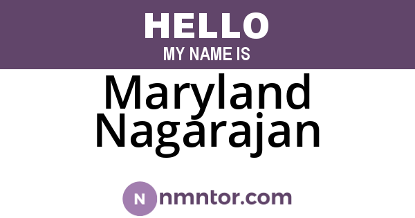 Maryland Nagarajan