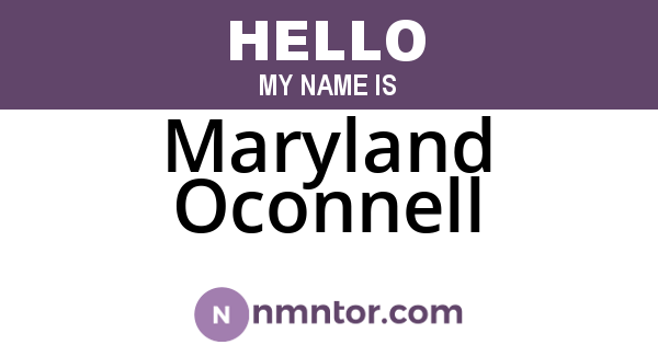 Maryland Oconnell