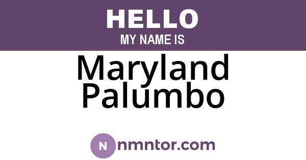Maryland Palumbo
