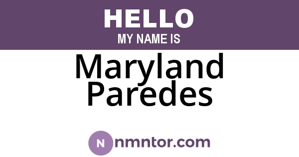 Maryland Paredes