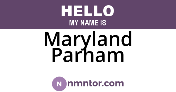 Maryland Parham