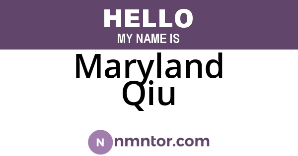 Maryland Qiu
