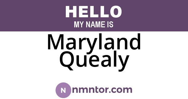 Maryland Quealy