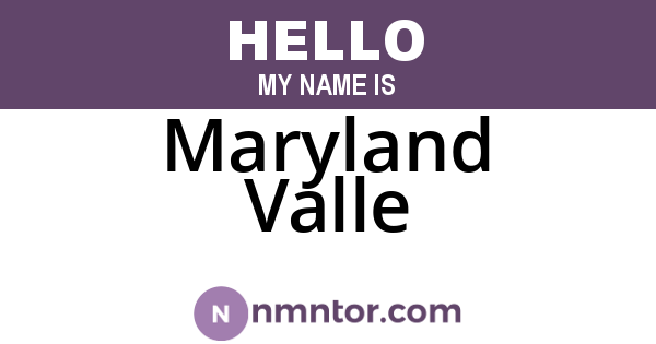 Maryland Valle