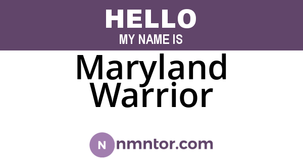 Maryland Warrior