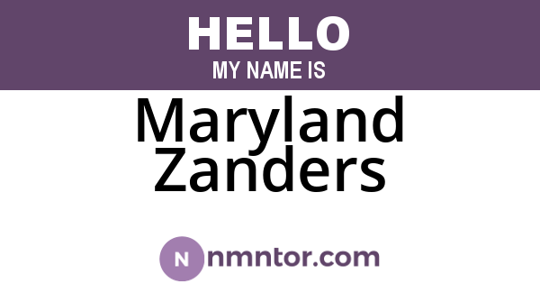 Maryland Zanders