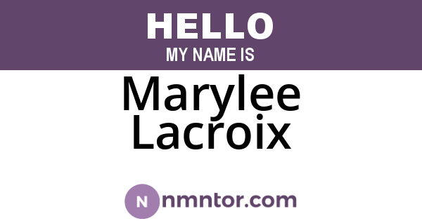 Marylee Lacroix