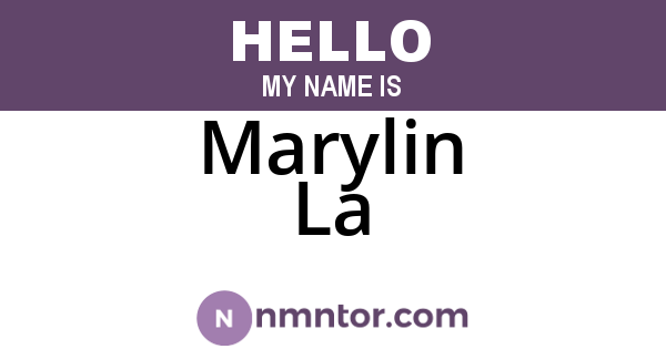 Marylin La
