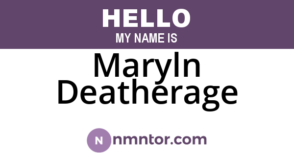 Maryln Deatherage