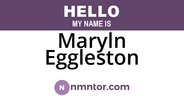 Maryln Eggleston