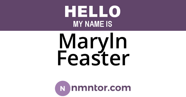 Maryln Feaster