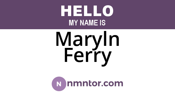 Maryln Ferry