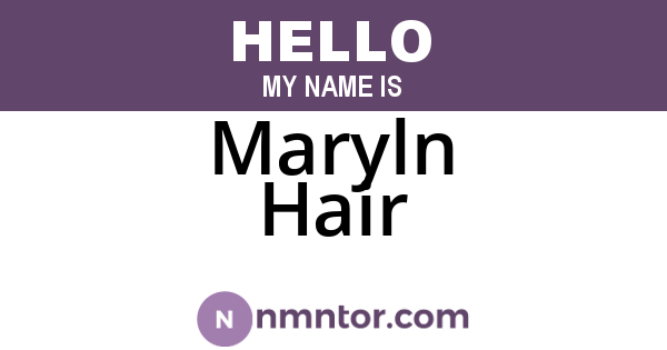 Maryln Hair