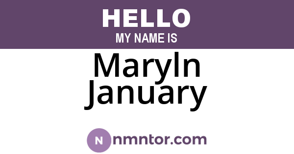 Maryln January