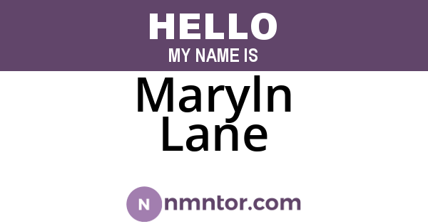 Maryln Lane
