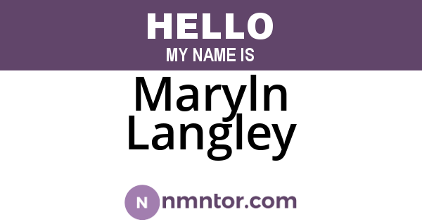 Maryln Langley