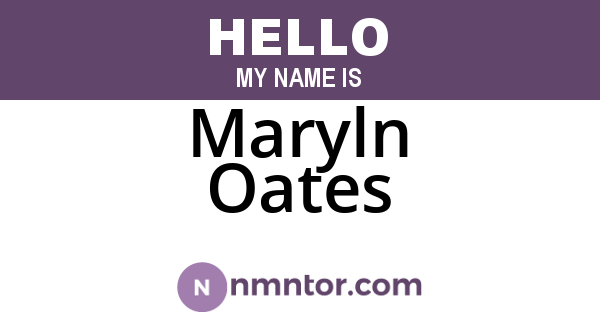 Maryln Oates