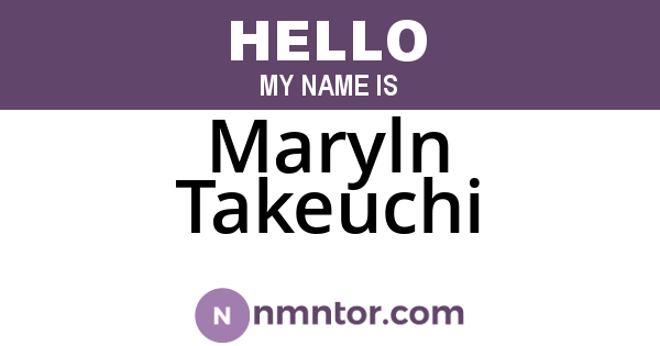 Maryln Takeuchi