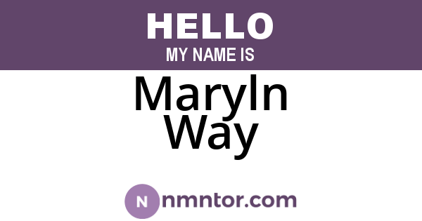 Maryln Way