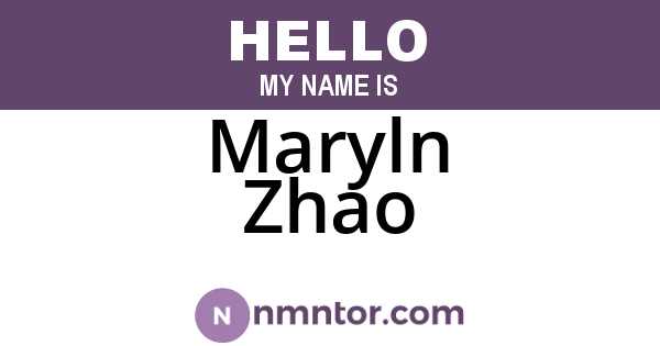 Maryln Zhao