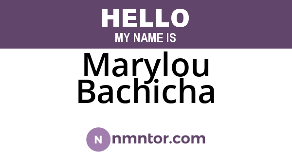 Marylou Bachicha