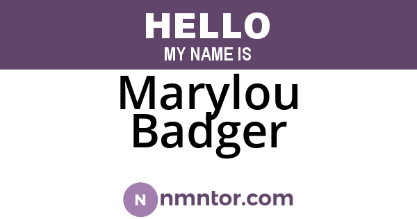 Marylou Badger