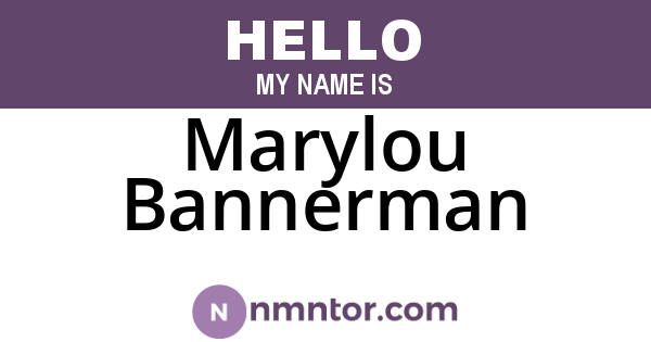 Marylou Bannerman
