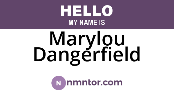 Marylou Dangerfield