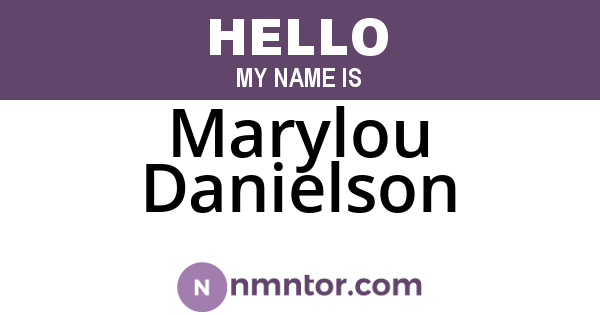 Marylou Danielson