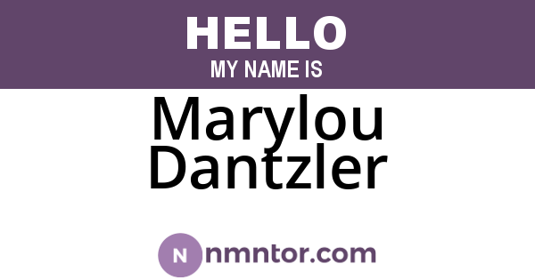 Marylou Dantzler