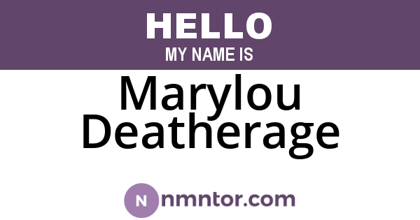 Marylou Deatherage