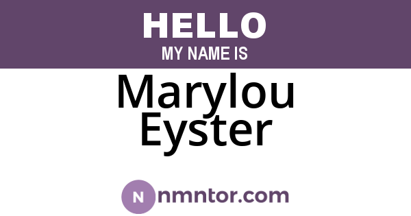 Marylou Eyster