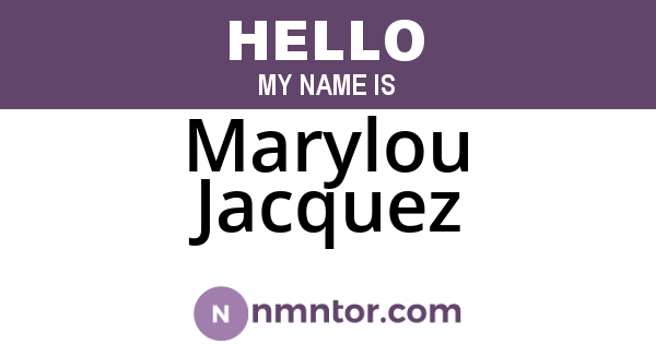 Marylou Jacquez