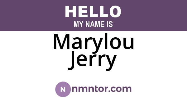 Marylou Jerry