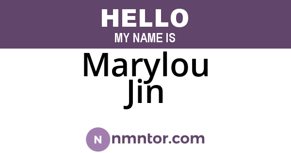 Marylou Jin
