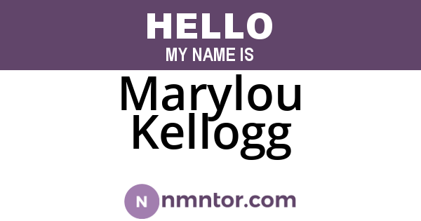 Marylou Kellogg