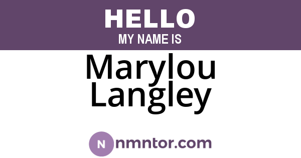 Marylou Langley