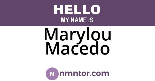 Marylou Macedo