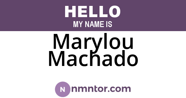 Marylou Machado