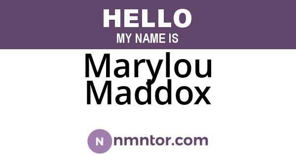 Marylou Maddox