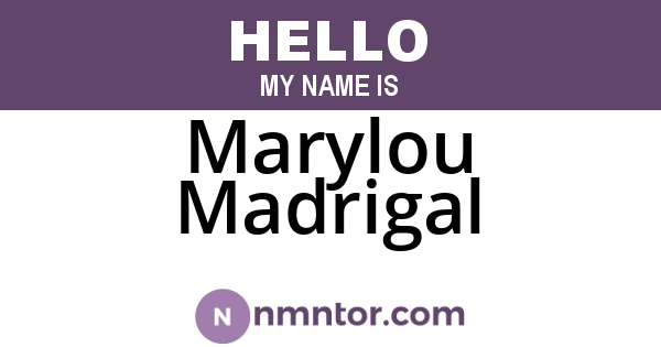 Marylou Madrigal
